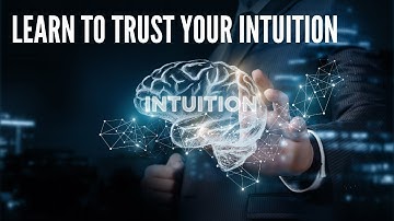 Learn to Trust Your Intuition | Learn to Tune into Your Inner Guidance System