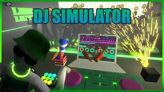 DJ SIMULATOR - DJ InsideAgameR In Da House - From Bedroom To Main Stage - Episode #1