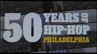 50 years of Philly hip-hop, America’s most enduring — and influential — musical genre