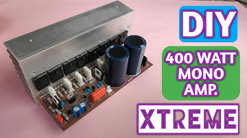 400 Watt Mono Complementary Amplifier Board || 2nd Version || DIY || Hindi || IndianXtremeAudio