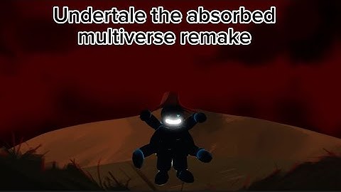 Nightmare sans showcase[undertale the absorbed multiverse remake]