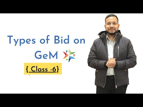 CLASS-6 | Types of Bid on GeM | Tender on GeM | GeM Bid Process | Bid Participation on GeM | GeM Bid