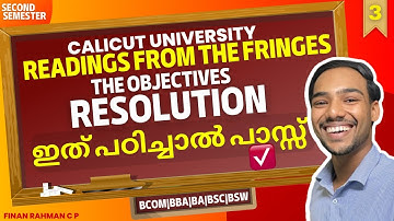 Calicut University | 2nd sem | The Objectives Resolution | Readings from the fringes | Explained