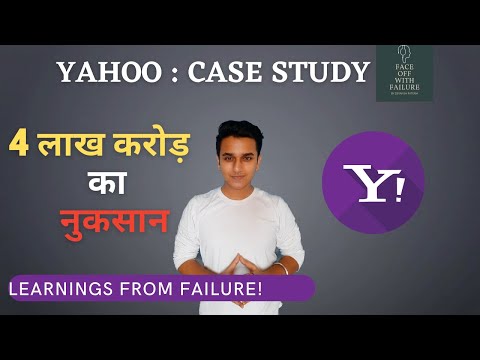Episode:4 | 4 लाख करोड़  का  नुकसान? | YAHOO: CASE STUDY | #faceoffwithfailure |-By Devansh Pateria