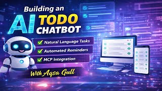 Building an AI Todo Chatbot | Natural Language | Task Manager with Reminders
