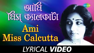 Ami miss calcutta with lyrics in bengali & english sung by arati
mukherjee from the album basanta bilap. song credits: film title:
bilap song: mi...
