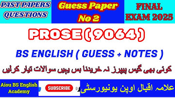 Prose 9064 Guess Paper No - 02 / Aiou BS English Academy