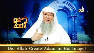 Did Allah create Adam in His Image? - Assim al hakeem