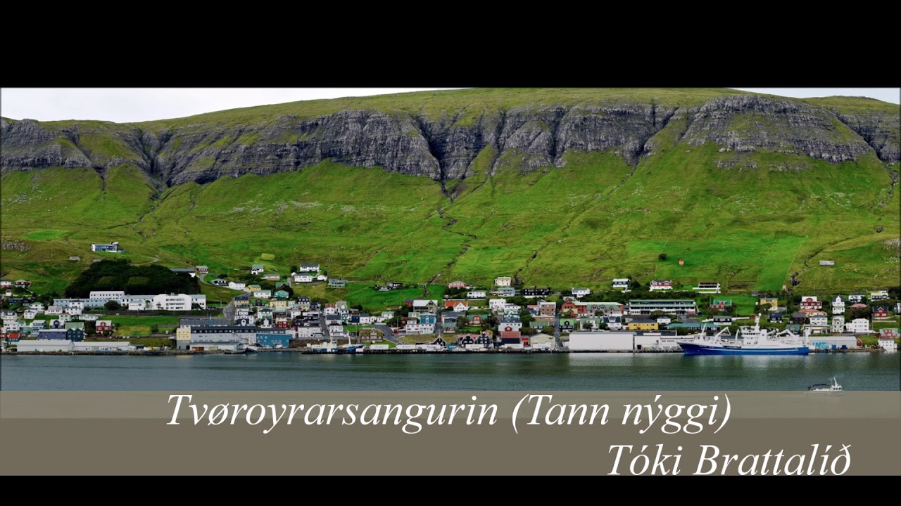 Tvøroyrarsangurin (Tann nýggi)