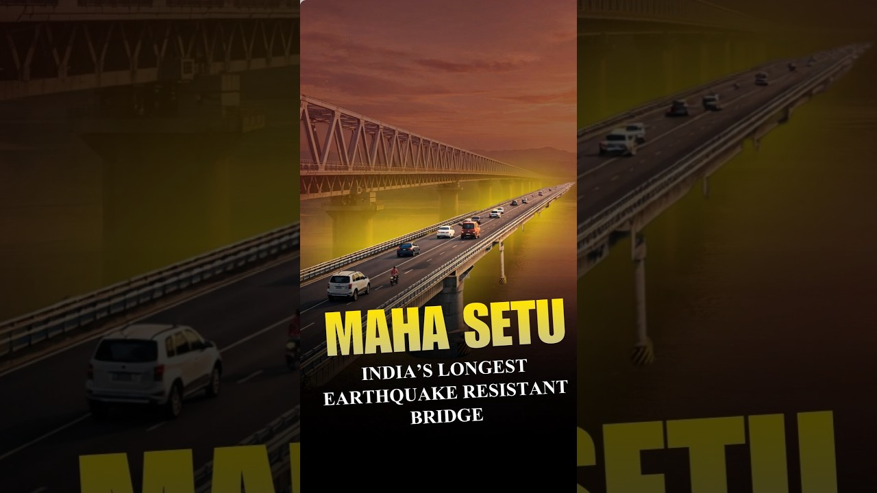 Mahasetu: Longest earthquake resistant bridge in India