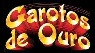 Garotos de ouro - As Prenda Pira (Lançamento)