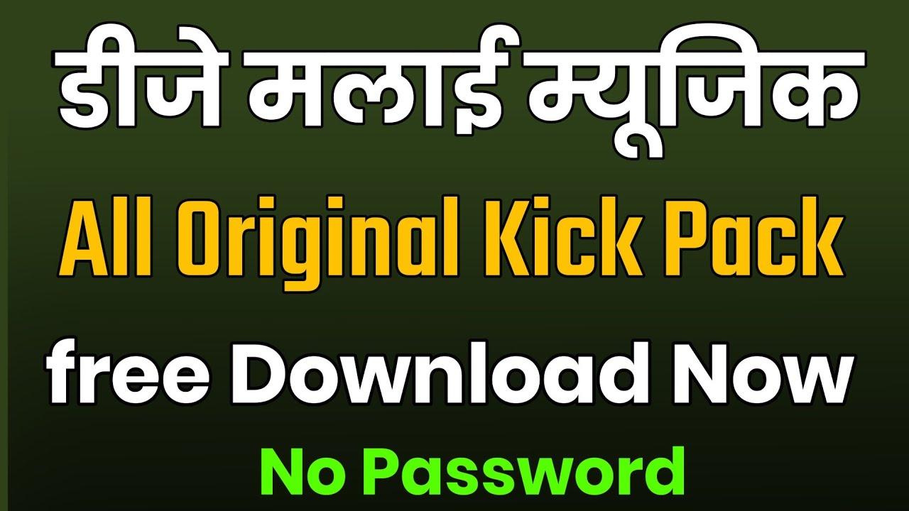 Malai Music All Original Kick Pack Download | Malai Music Kick Pack Free Download|Fl Studio All Kick