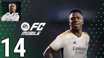 EA SPORTS FC MOBILE 24 FULL Gameplay / Walkthrough Part 14 (IOS & Android Game)