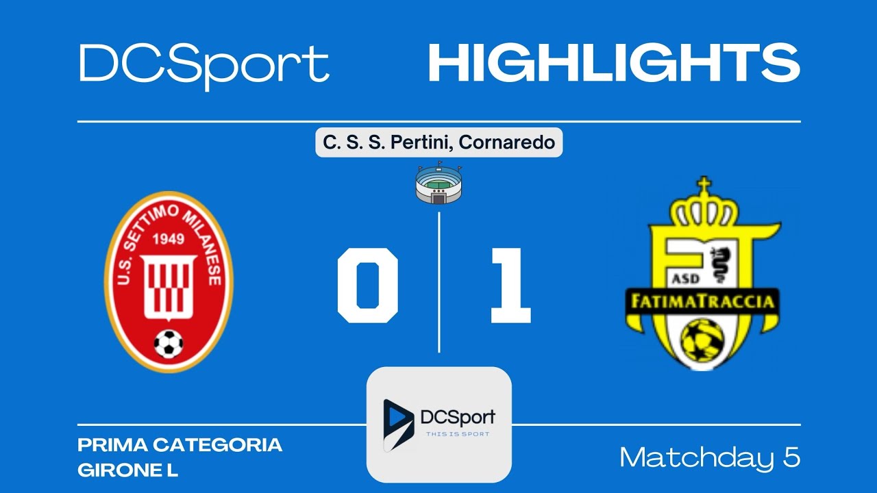 SETTIMO MILANESE-FATIMATRACCIA 0-1 | 5 Giornata | 1 Categoria | Girone L | Milano 