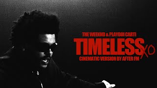 The Weeknd, Playboi Carti - Timeless Cinematic Synth Version V1 Prod. Afterfm