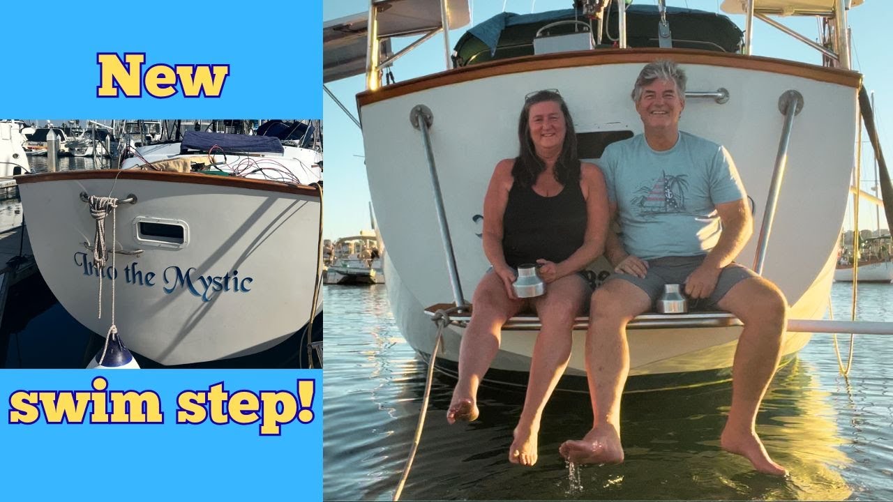 S4, Ep40 DIY Swim Step Build on a Liveaboard Sailboat — Our Favorite Spot
