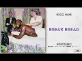 Gucci Mane Break Bread Woptober 2 mp3