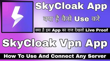 SkyCloak App Kaise Use Kare || How To Use SkyCloak App || SkyCloak App || Sky Cloak App