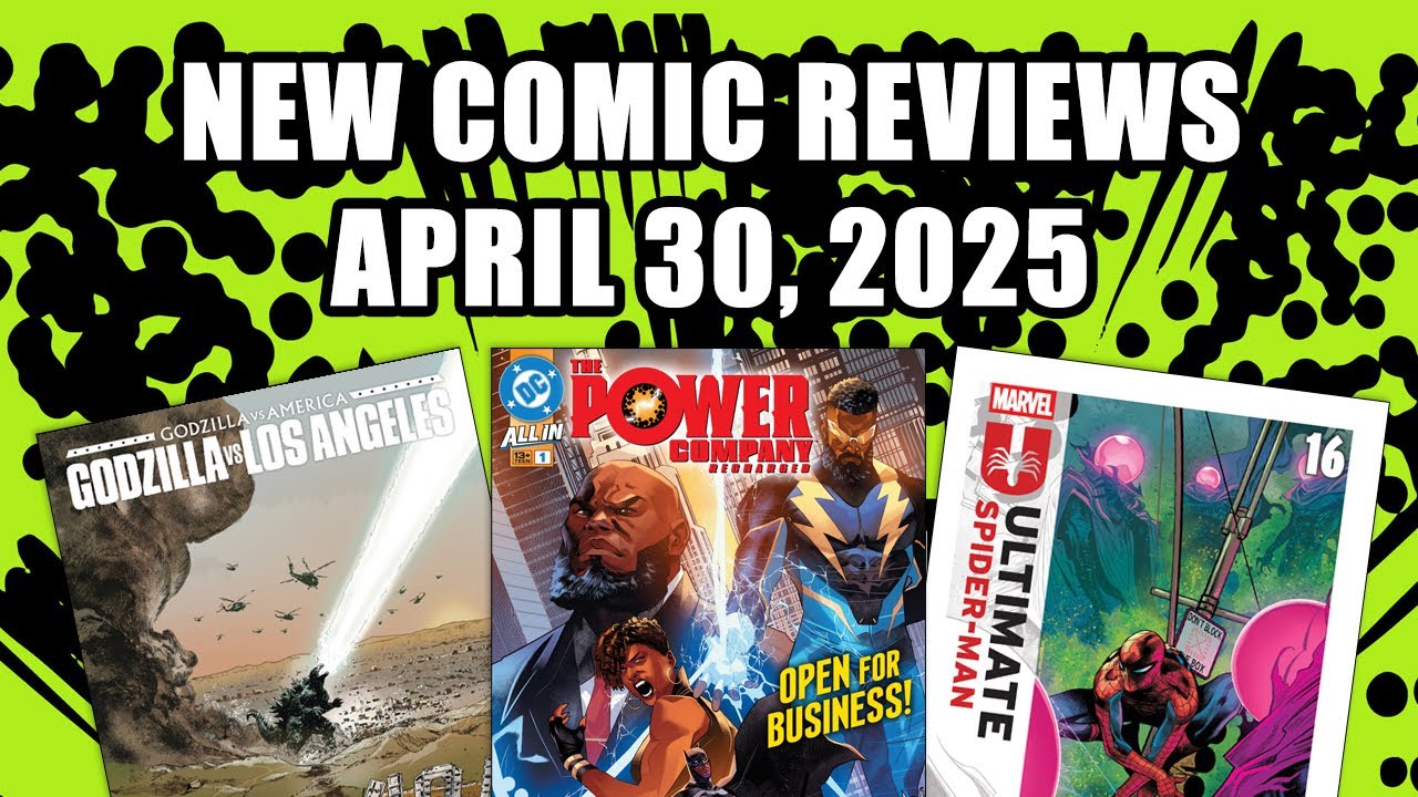 Ultimate Spider-Man, The Power Company Recharged, And More Comic Book Reviews for April 30, 2025