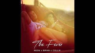 Neon Hitch - The Fever [Official Audio]