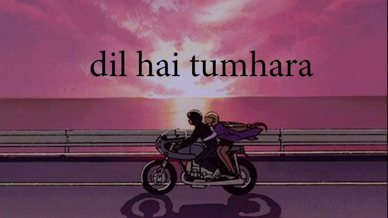 Dil hai tumhara  kumar sanu udit narayan  alka yagnik slowed  reverb