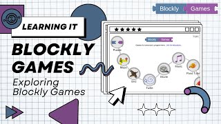Exploring Blockly Games  🎮✨ | Learn Coding through Play!