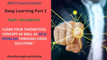 Topic perceptron for AKTU exam| Deep Learning tutorial in hindi with MCQ questions| video part-2