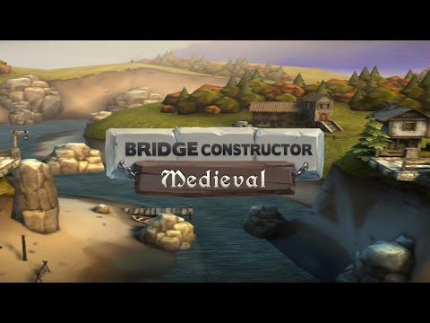 [Bridge Constructor Medieval] Все уровни на 3 звезды.