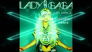 Lady Gaga - Just Dance (10BREWS Remix)