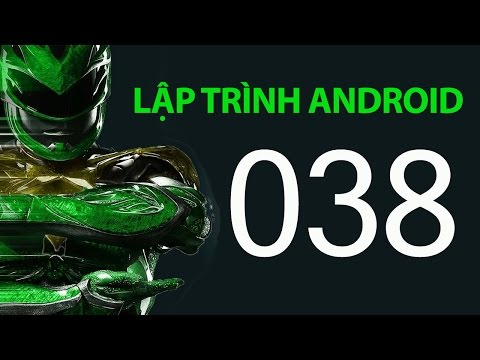 Lập trình Android A-Z – Bài 38:  Lập trình hướng đối tượng –  Giới thiệu