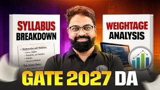 GATE 2027 DA Preparation | GATE DA Syllabus Breakdown & Subject-Wise Weightage Analysis