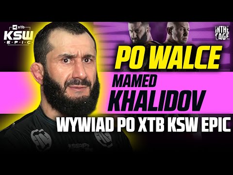 "Obaliłem GO!" - Mamed KHALIDOV ze złamaną ręką po KSW Epic: "Ta ręka jest dawno rozwalona"