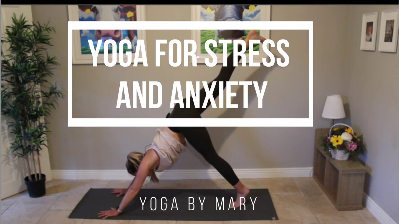 Yoga for stress and anxiety - YouTube