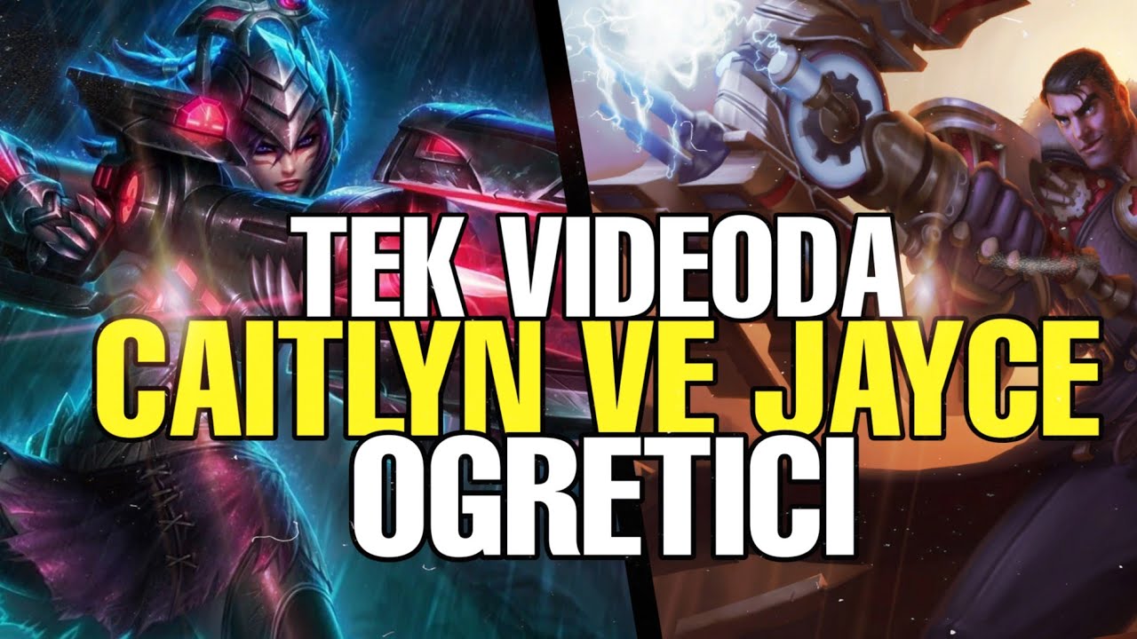 Wild Rift: Jayce Ve Caitlyn Geldi!! İkisinide Dene Tarafını Seç! - YouTube