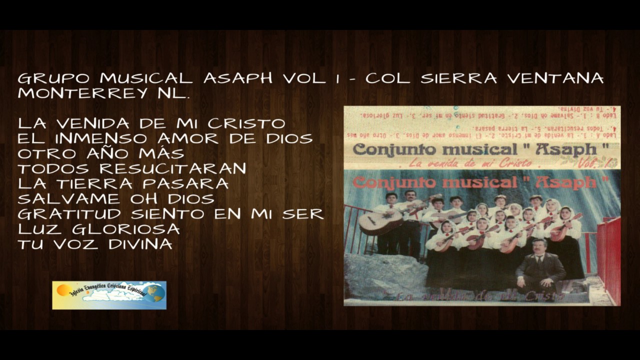 ASAPH - LA VENIDA DE MI CRISTO