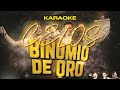 Karaoke Celos - Binomio de oro (coros)
