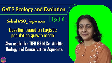 GATE Ecology and Evolution 2022 | Solved MSQ | Solving Questions with Gauri ma’am