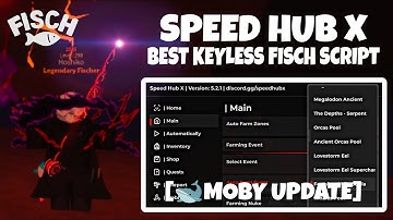 [🐋MOBY] Roblox Fisch Script | Speed Hub X | *No Key* Fast Catch, Auto Event & More (PC/MOBILE)