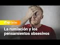 La rumiación y los pensamientos obsesivos: claves para enfrentarlos - Saber Vivir | RTVE Cocina