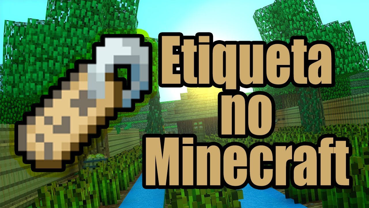 Como Fazer Etiqueta No Minecraft YouTube como-fazer-etiqueta-no-minecraft-youtube