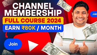 Earn ₹80000 per Month with YouTube Channel Membership | How to Set Up Channel Memberships on YouTube