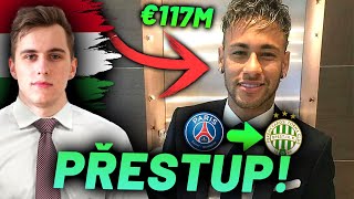 KUPUJEME NEYMARA!!!! €250 MILIONŮ NA PŘESTUPÁK 😱 KARIÉRA FERENCVAROS #14