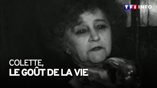 Colette, le goût de la vie