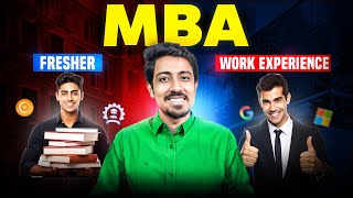 MBA as a fresher or after work experience? Detailed profile analysis to help you decide!