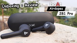 boAt Airdopes 281 Pro || Unboxing and Review || should you buy?