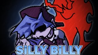 Friday Night Funkin Mod Hit Single Real Silly Billy Lullaby
