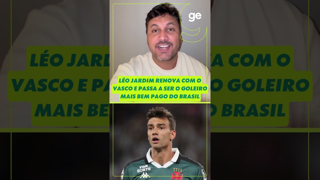 ELE RENOVOU! VASCO RENOVA COM LÉO JARDIM ATÉ O FIM DE 2030 | #shorts | ge.globo