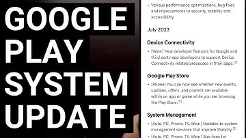 Google Play System Update July 2023 - Full Changelog and How to Update