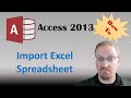 How To Import An Excel Spreadsheet With VBA In Access 2013 🎓