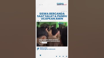 ASTAUGHFIRULLAH, Heboh Kelakuan Siswa Malah Bercanda saat Salat dan Pandu Jemaah Lain Ucapkan Amin